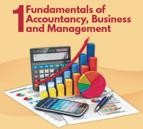 FUNDAMENTALS OF ACCOUNTANCY, BUSINESS AND MANAGEMENT 1